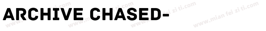 Archive Chased字体转换
